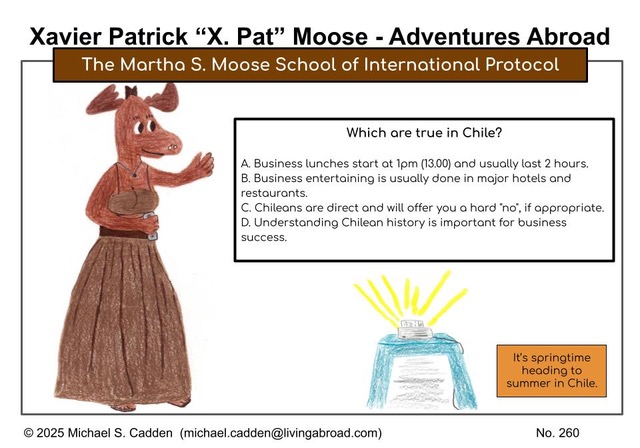 In Chile, which are true?