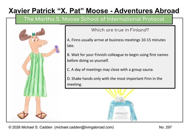 Which are true in Finland?